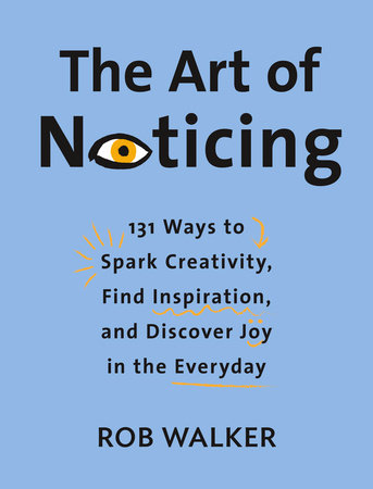 Cover of the Art of Noticing book